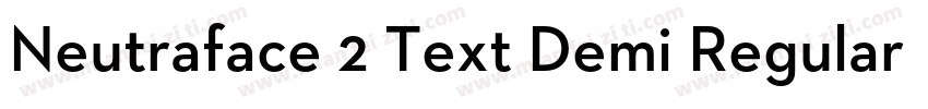 Neutraface 2 Text Demi Regular字体转换